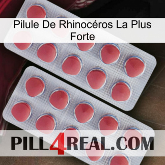 Pilule De Rhinocéros La Plus Forte 19